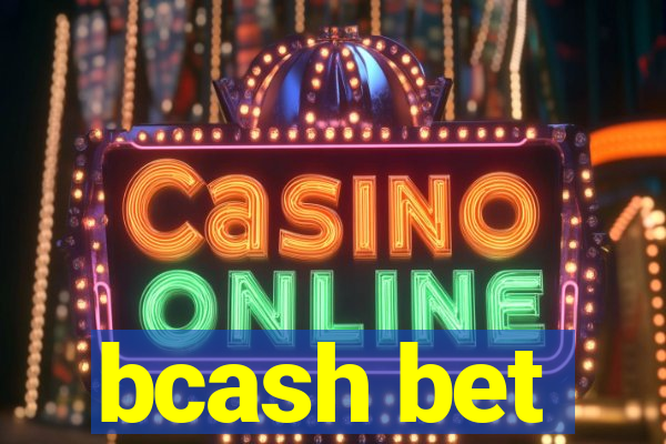 bcash bet